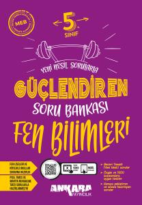 5. SINIF GÜÇLENDİREN FEN BİLİMLERİ SORU BANKASI