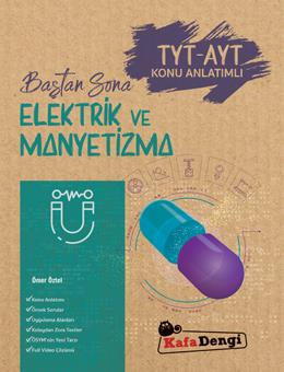 Baştan Sona Elektrik ve Manyetizma (Tümü Video Çözümlü)