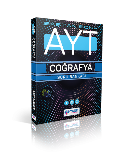 YANIT AYT BAŞTAN SONA COĞRAFYA SORU B.- YENİ BASKI
