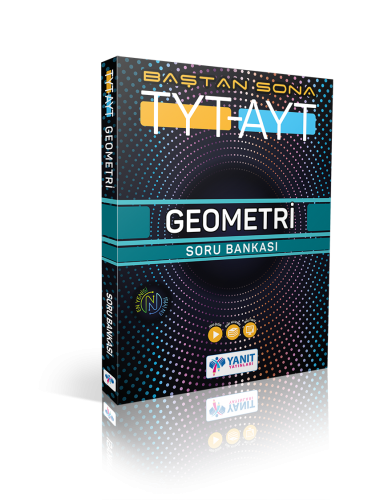 YANIT TYT- AYT BAŞTAN SONA GEOMETRİ SORU BANK-YENİ